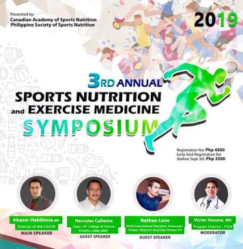 The Philippine Society of Sports Nutrition would like to invite allied health professionals, athletes, fitness enthusiasts, and the general public to join our 3rd Annual Sports Nutrition and Exercise Medicine Symposium.